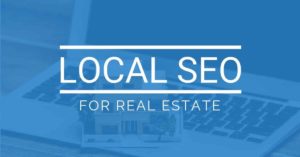 Local SEO for Real Estate