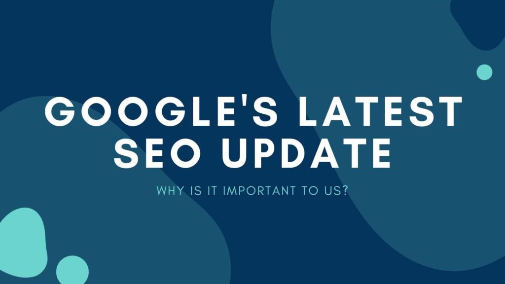 Google's Latest SEO Update