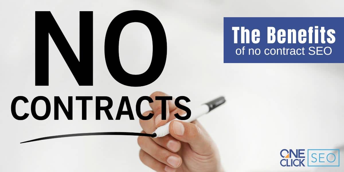 benefits of no contracts benefits of no contracts